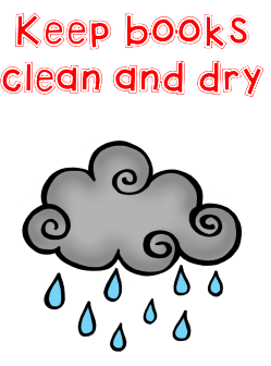 Keep books clean and dry 